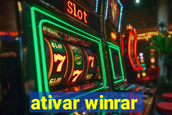 ativar winrar